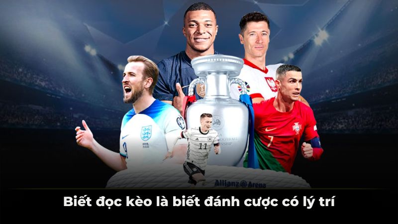 Biết đọc kèo là biết đánh cược có lý trí